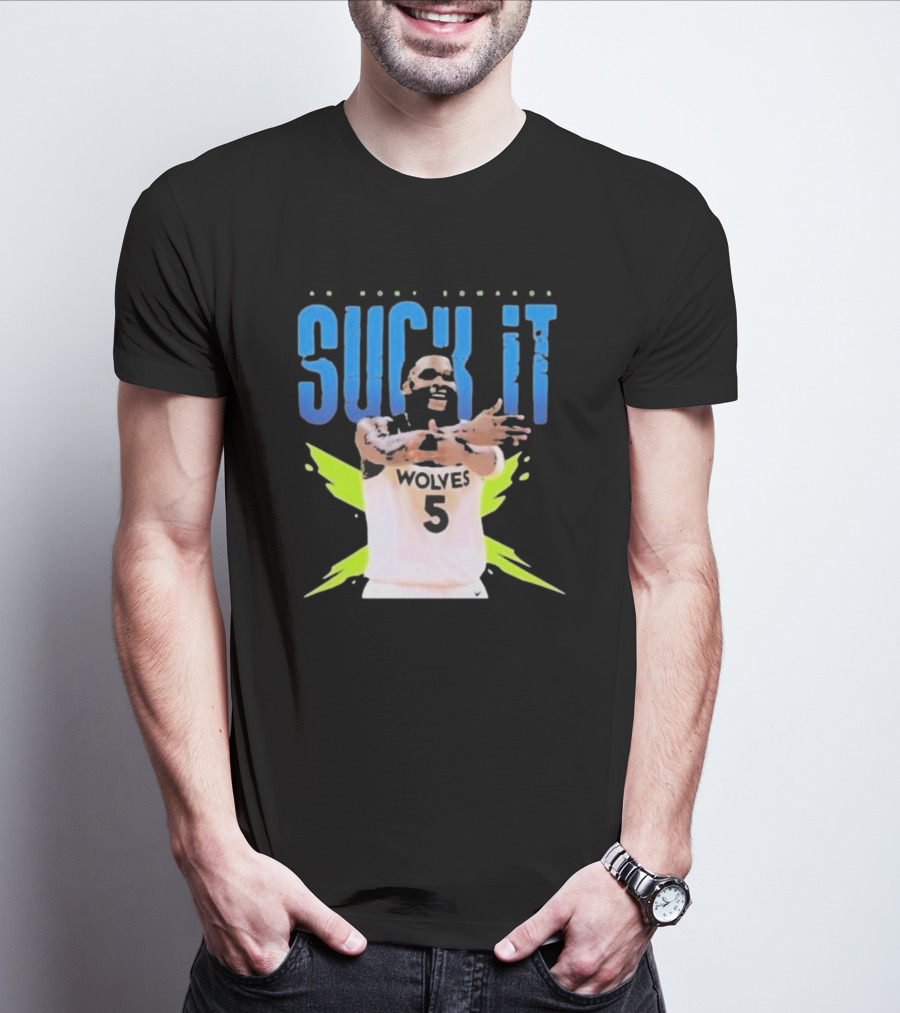 Anthony Edwards Wolves Basketball Suck It T-Shirt