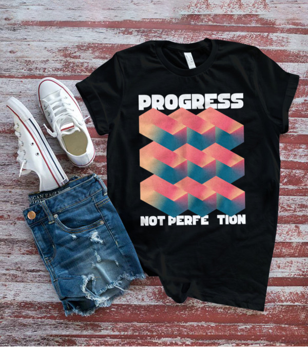 PROGRESS NOT PERFECTION Geometric Illusion 3D Blocks T-Shirt