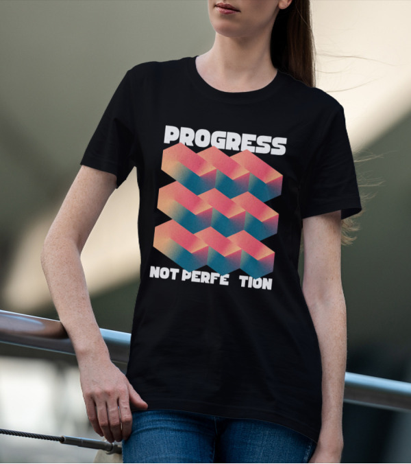 PROGRESS NOT PERFECTION Geometric Illusion 3D Blocks T-Shirt