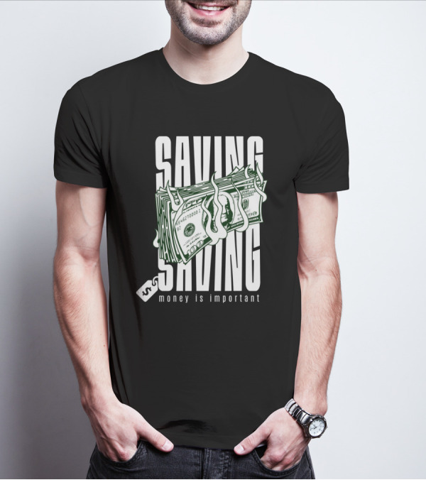 Saving Money Is Important Burning Dollar Stack T-Shirt