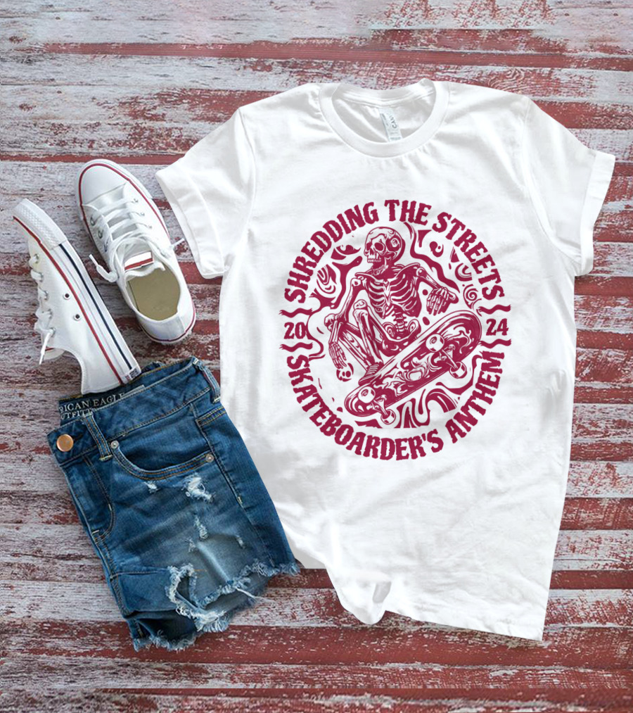 Shredding The Streets Skateboarder's Anthem T-Shirt