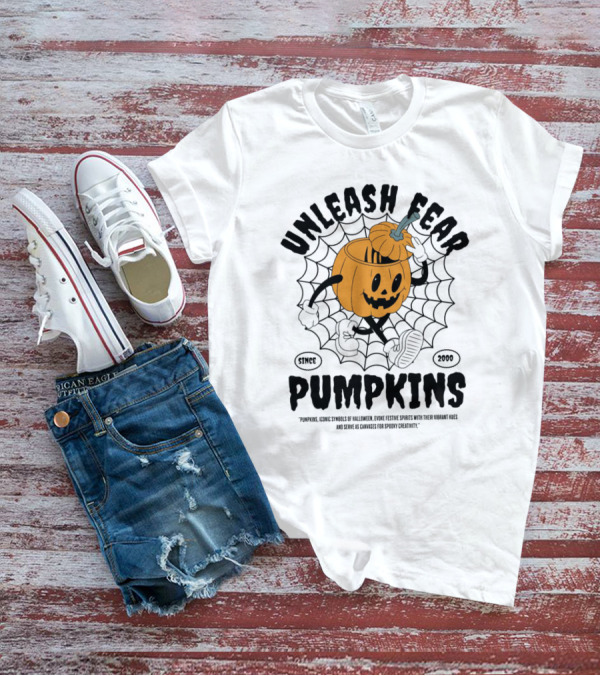 UNLEASH FEAR PUMPKINS SINCE 2000 ICONIC SYMBOLS OF HALLOWEEN AND CREATIVE SPIRITS T-Shirt