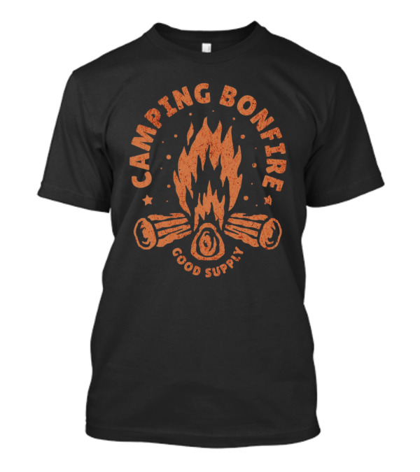 Camping Bonfire Good Supply T-Shirt