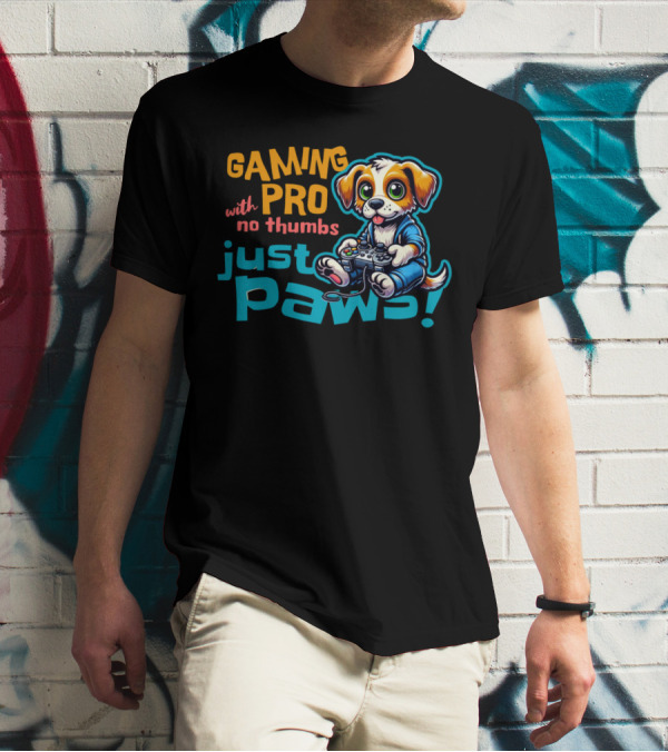 GAMING PRO With No Thumbs Just Paws T-Shirt