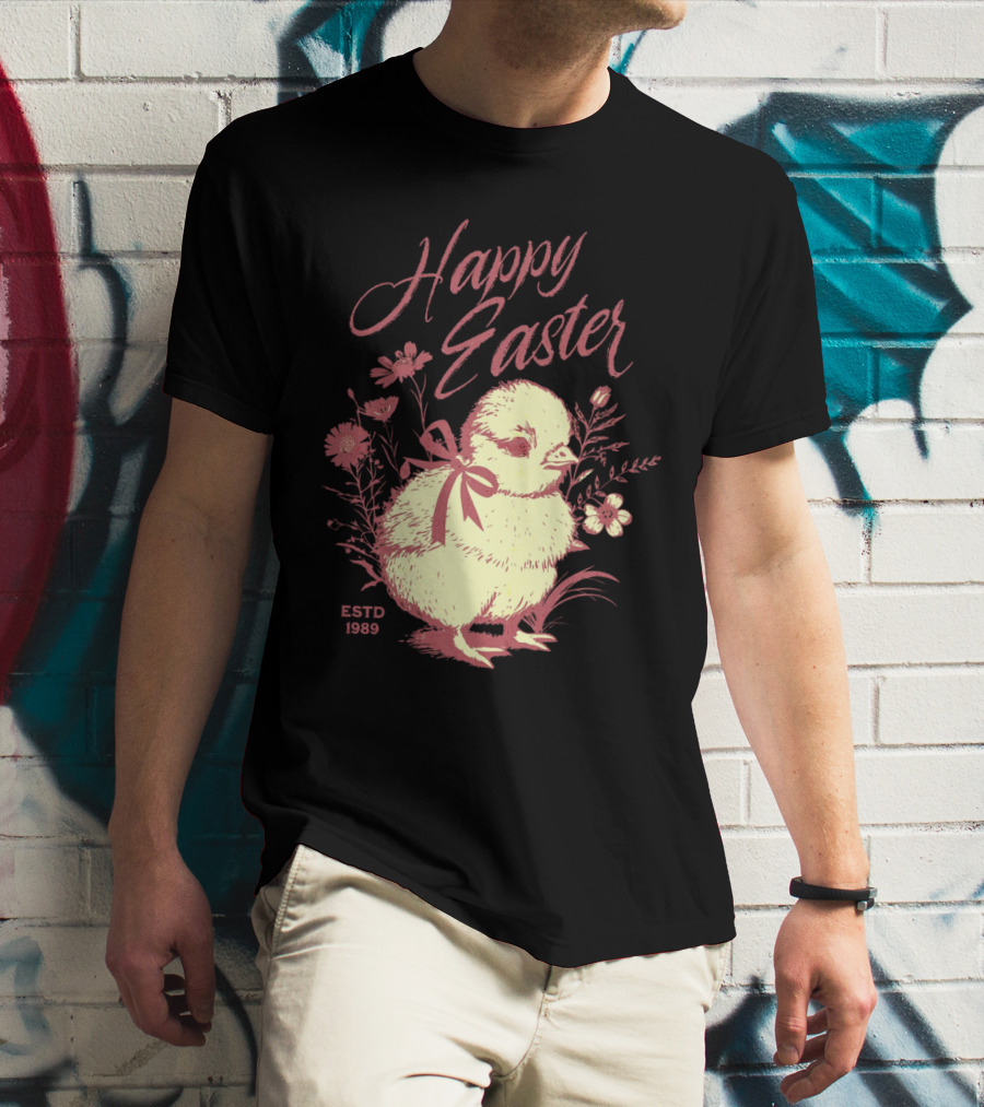 Happy Easter Vintage Chick With Flowers ESTD 1989 T-Shirt