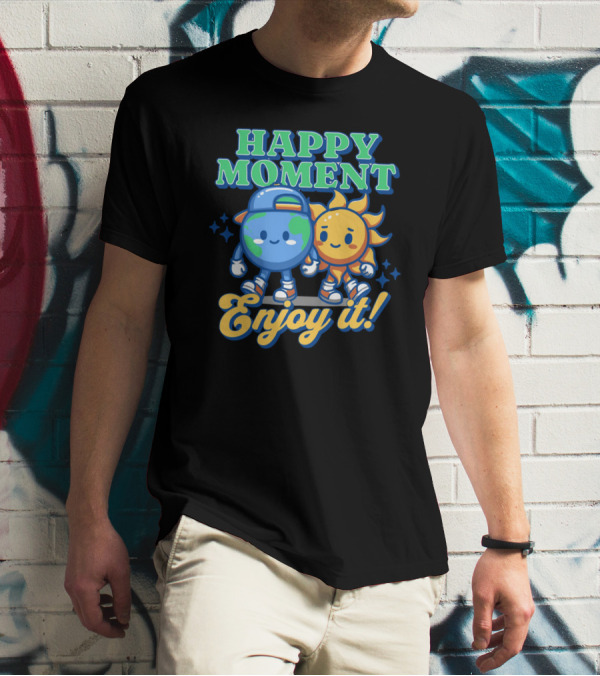 HAPPY MOMENT Enjoy It Planet And Sun Friends T-Shirt