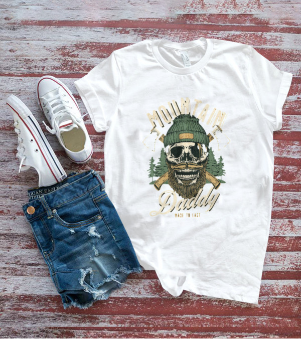 Mountain Daddy Made To Last Bearded Skull With Axes And Trees T-Shirt