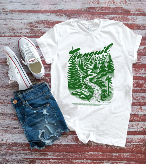 Tranquil Trail Scenic Forest Pathway Journey T-Shirt