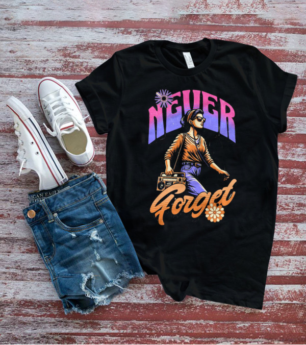 NEVER FORGET GROOVE GIRL 90s Vibes Retro Cassette Player T-Shirt