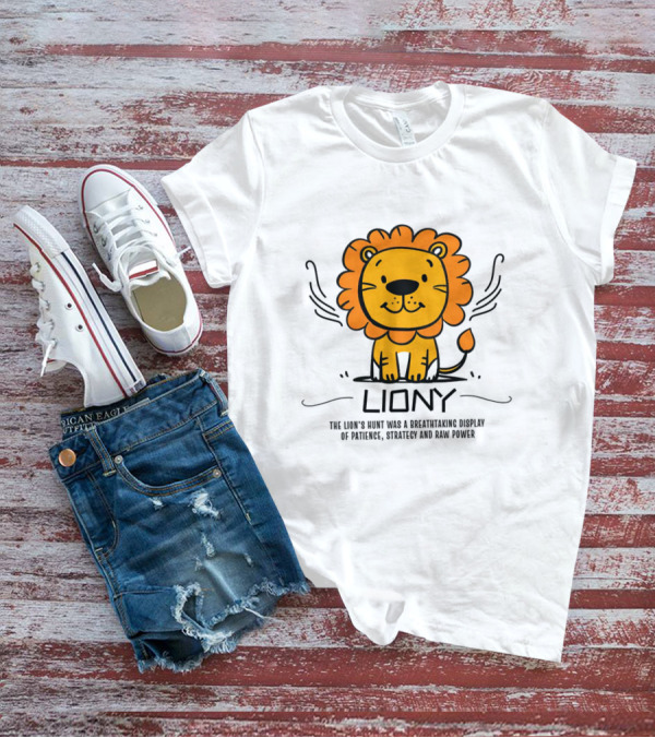 Liony Kidswear Breathtaking Display Of Patience Strategy Raw Power T-Shirt