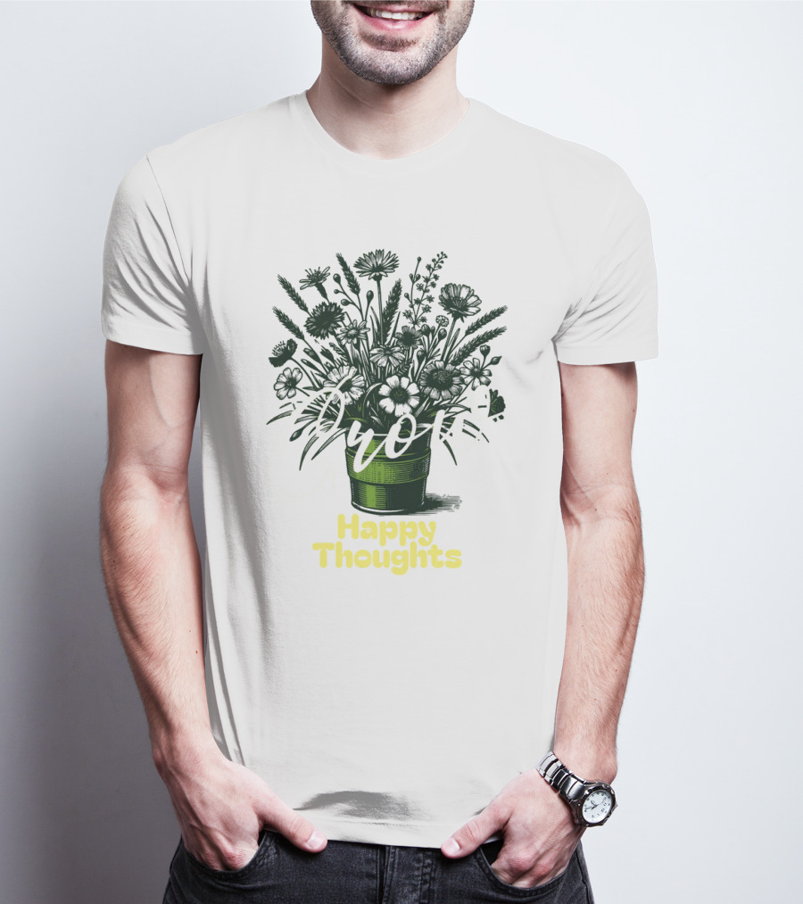 Grow Happy Thoughts Plant Lover T-Shirt
