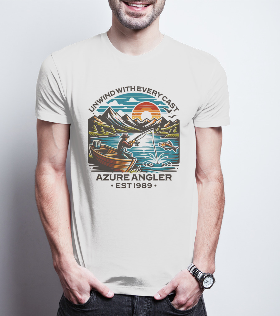 Unwind With Every Cast Azure Angler Est 1989 T-Shirt