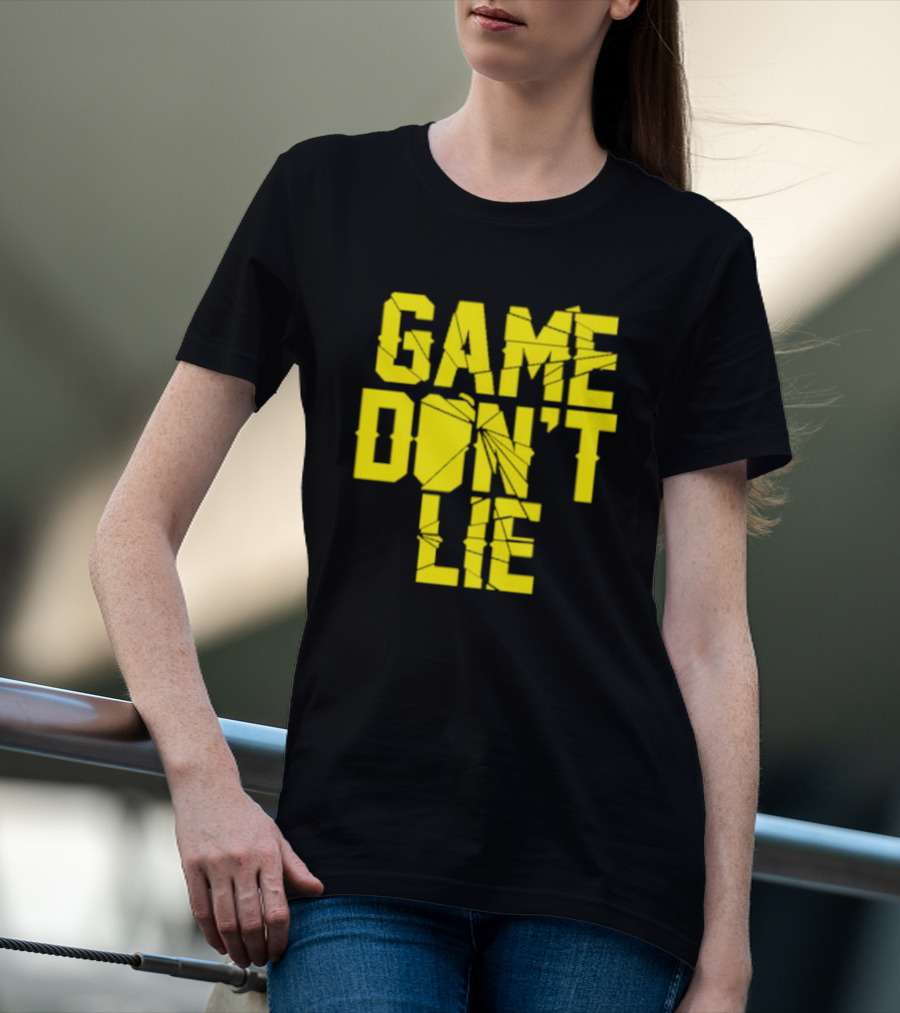 NBA Game Don't Lie T-Shirt
