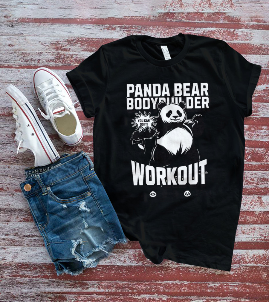 Panda Bear Bodybuilder Workout You Can Do It ESTD T-Shirt