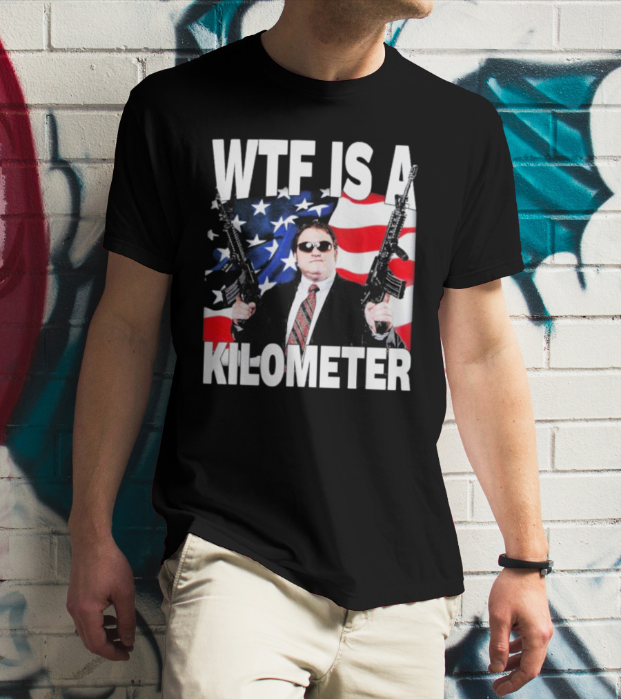 WTF Is A Kilometer American Flag Guns Suit Sunglasses T-Shirt