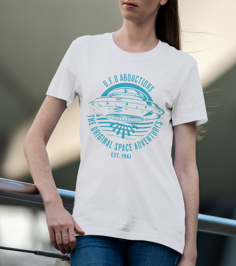 U.F.O Abductions The Original Space Adventures Est. 1961 T-Shirt