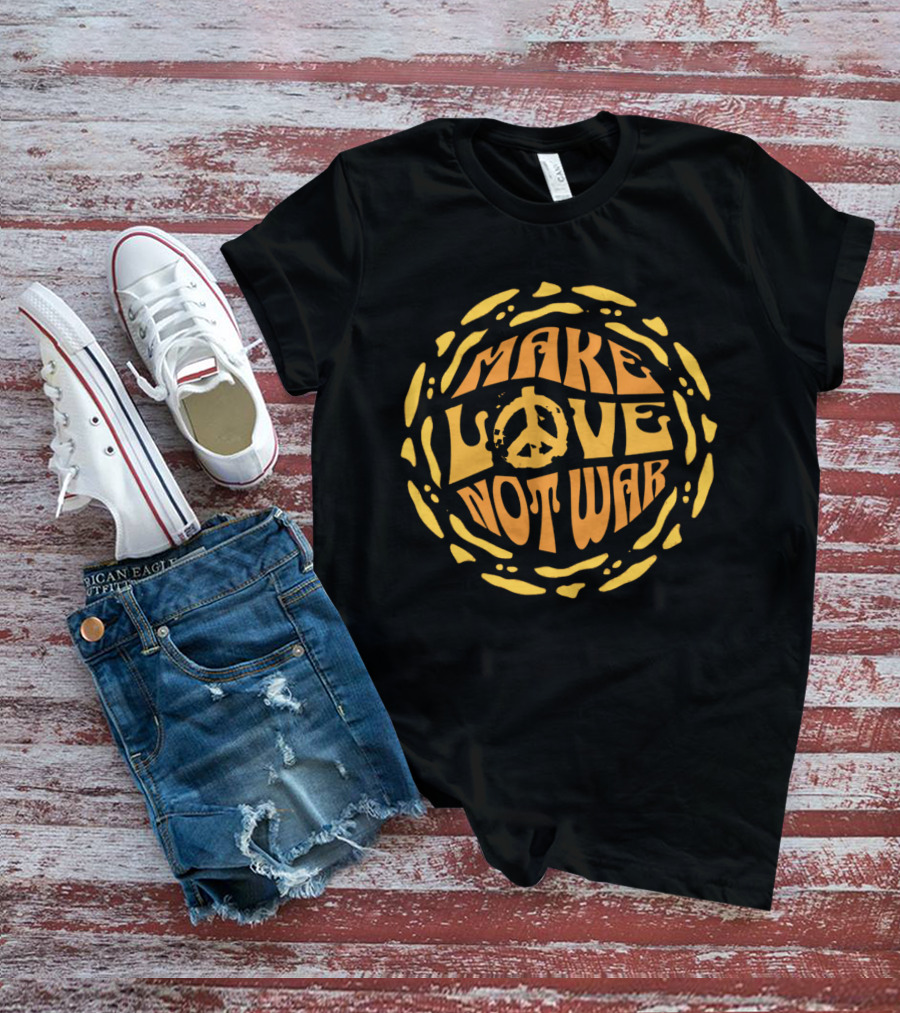 Make Love Not War Peace T-Shirt