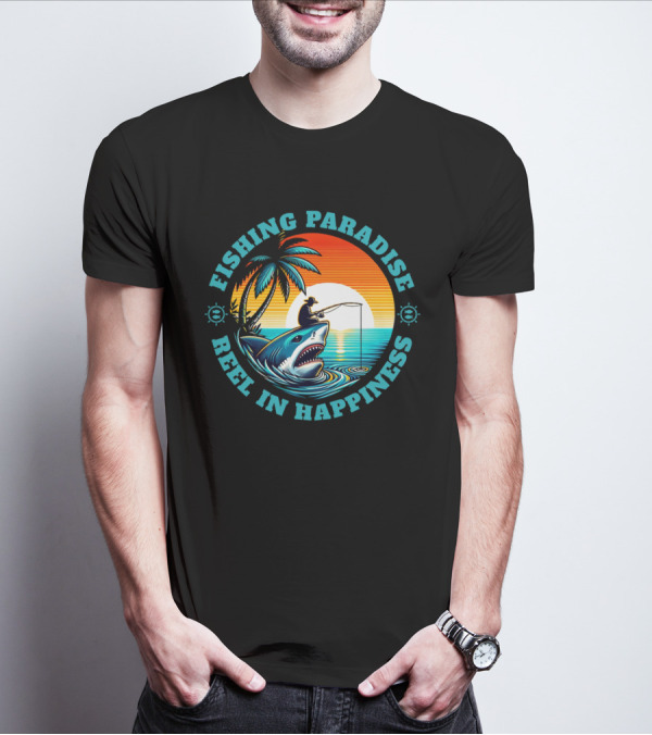 Fishing Paradise Reel In Happiness Sunset Shark Adventure T-Shirt