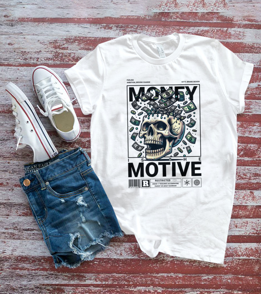 MONEY IS THE MOTIVE SKULL WITH FALLING CASH RESTRICTED T-Shirt