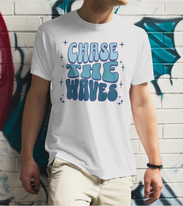 Chase The Waves Retro Font Star Accents T-Shirt