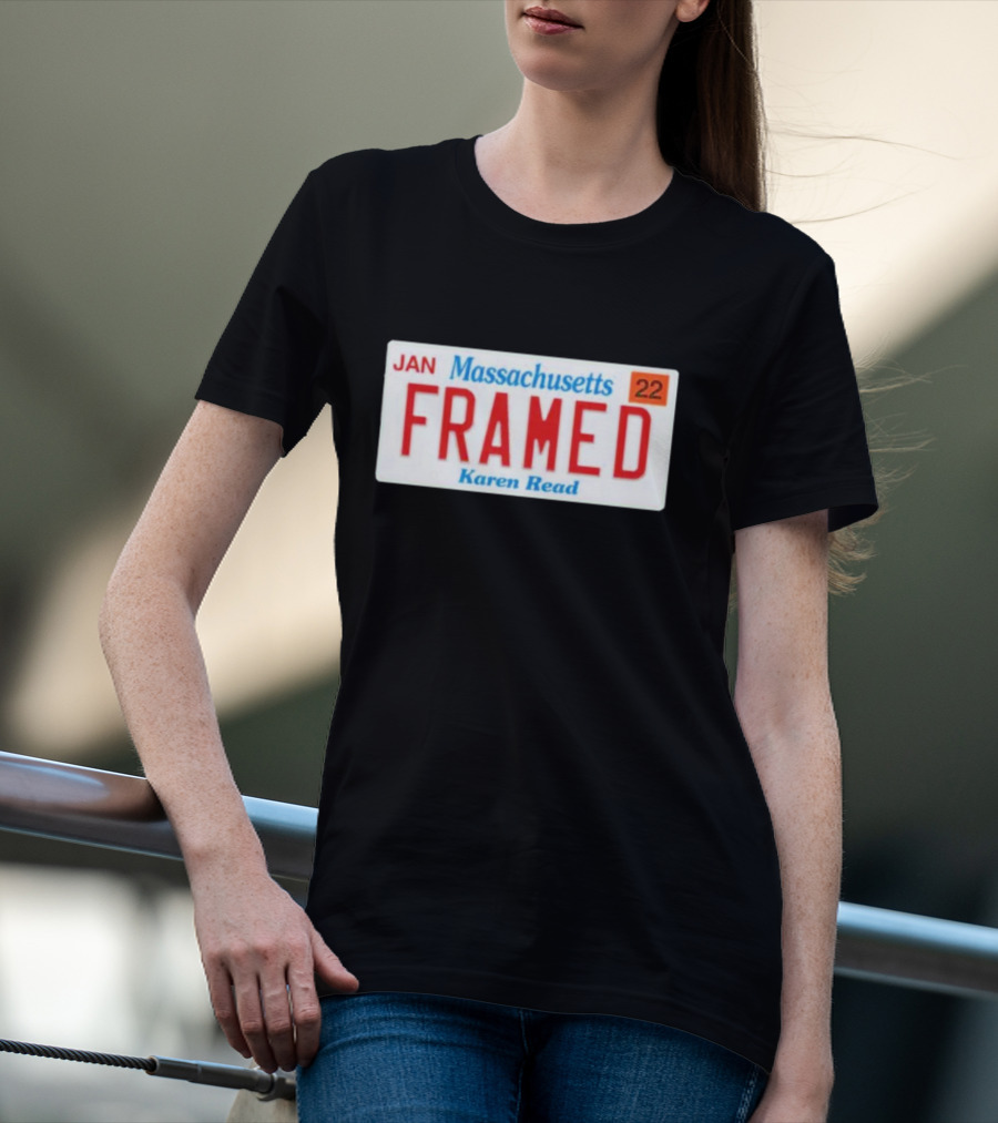 Massachusetts Framed Karen Read License Plate T-Shirt