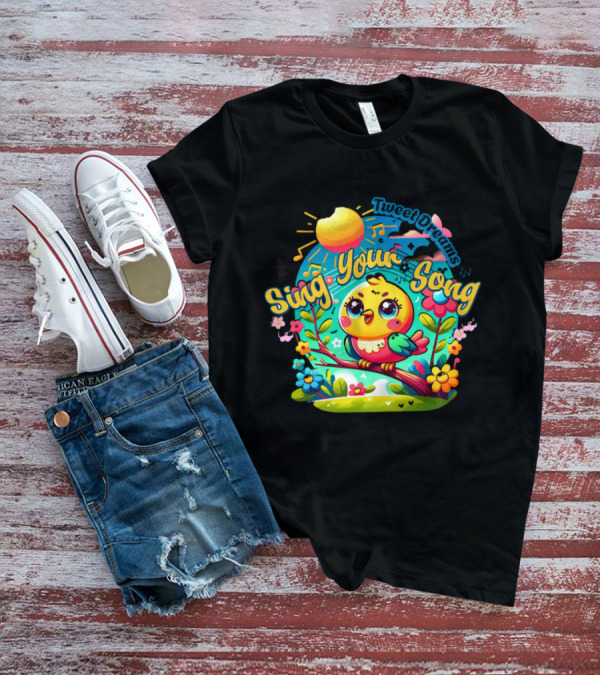 Tweet Dreams Sing Your Song Brightly-Colored Cartoon Bird And Musical Notes T-Shirt