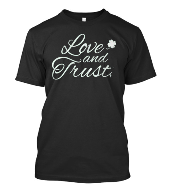 Love And Trust Shamrock Boston Basketball T-Shirt
