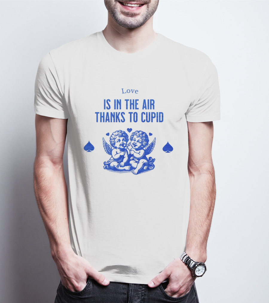 Love Is In The Air Thanks To Cupid Cherubs With Hearts And Spades T-Shirt