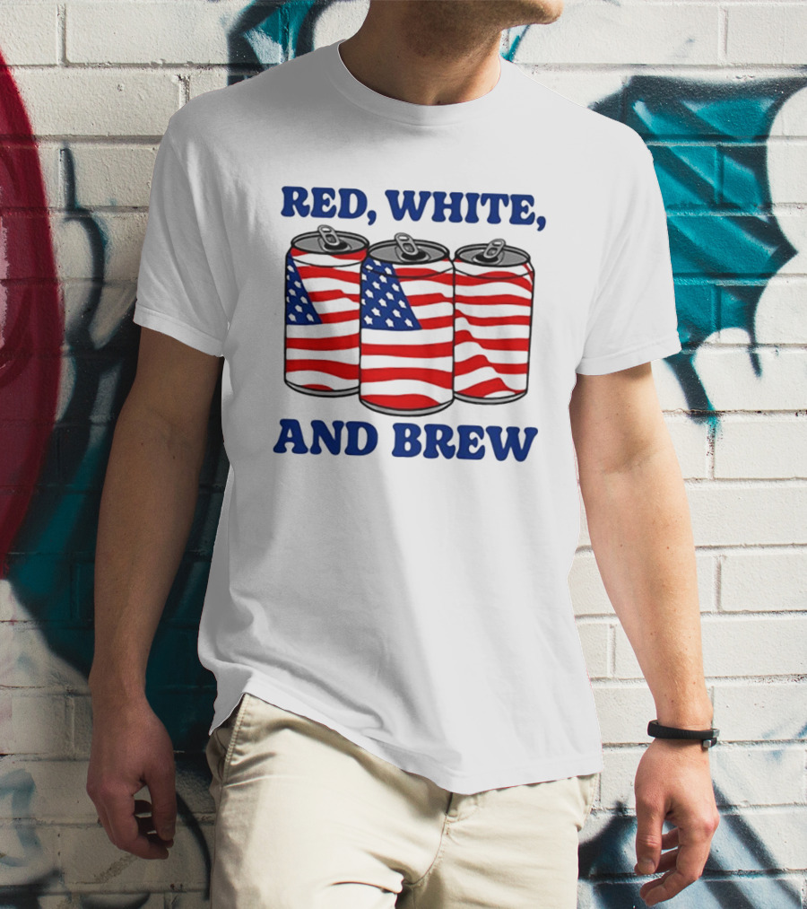 Red White And Brew American Flag Cans T-Shirt