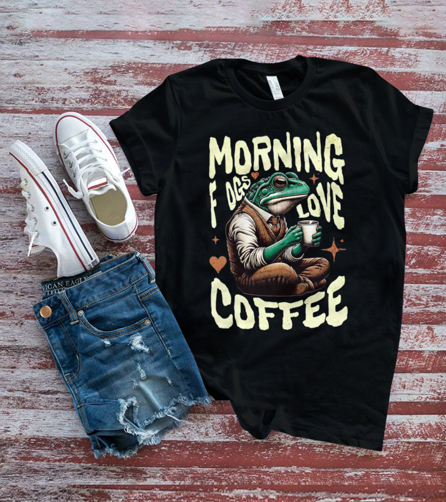 Morning Frogs Love Coffee Caffeine Lover T-Shirt