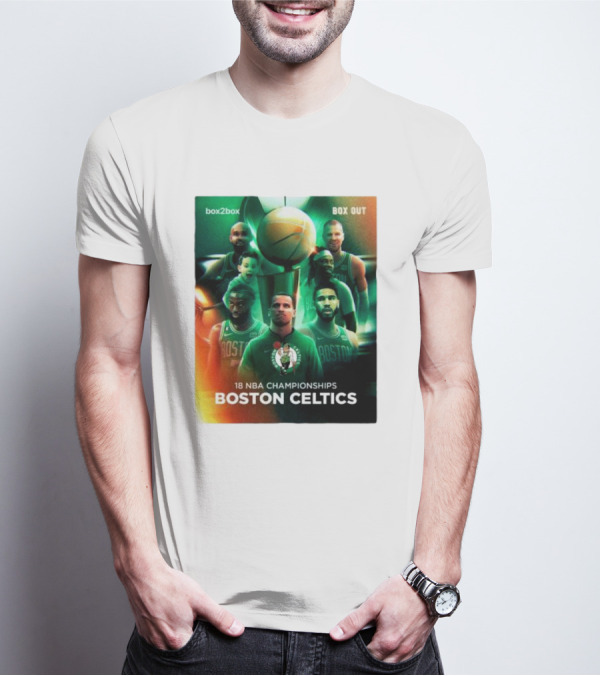 Box2Box Box Out 18 NBA Championships Boston Celtics T-Shirt