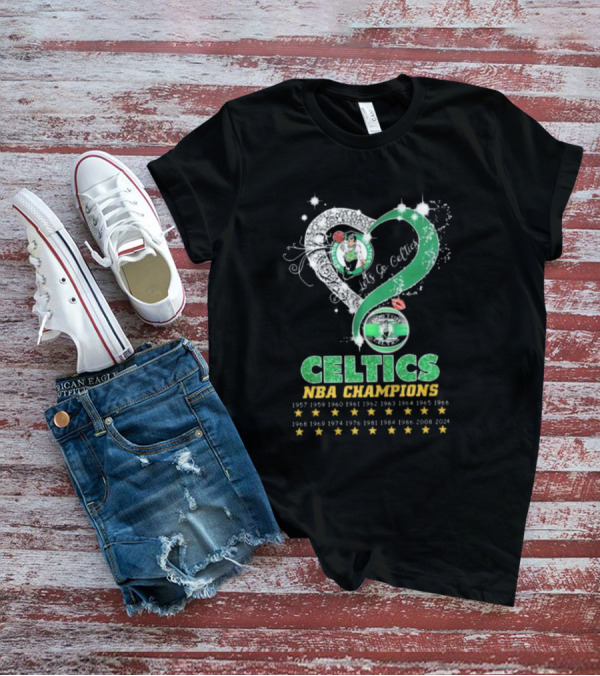 Boston Celtics Let's Go Celtics NBA Champions 1957-2024 Heart Diamond Stars T-Shirt