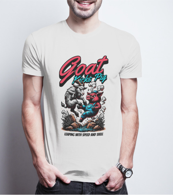 Goat Kicks Pig Leaping With Speed And Skill T-Shirt