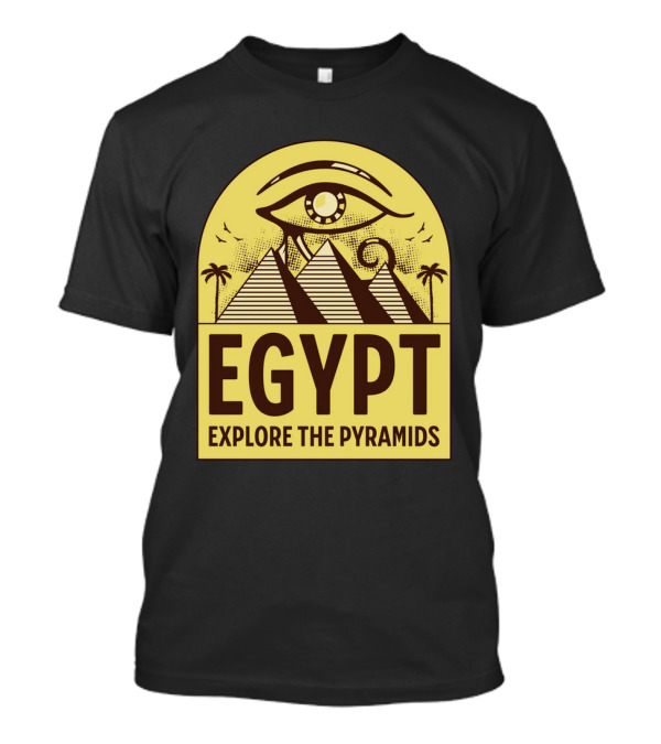 EGYPT Explore The Pyramids Eye Of Horus Pyramids Palms T-Shirt