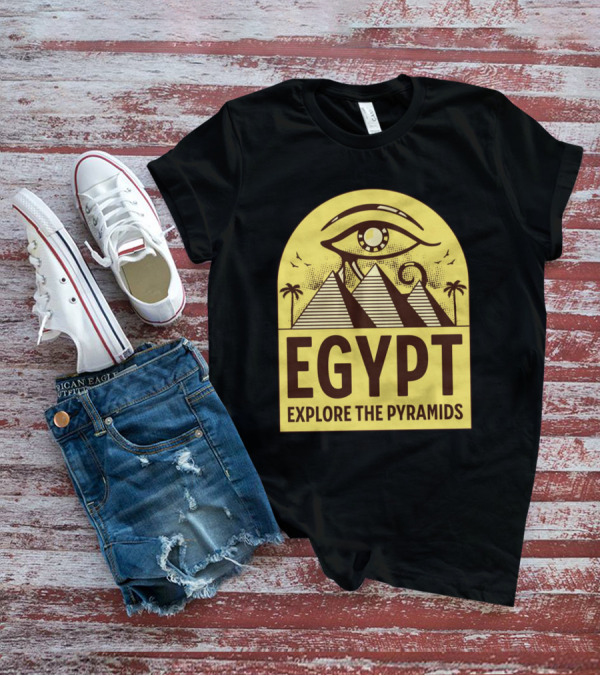EGYPT Explore The Pyramids Eye Of Horus Pyramids Palms T-Shirt
