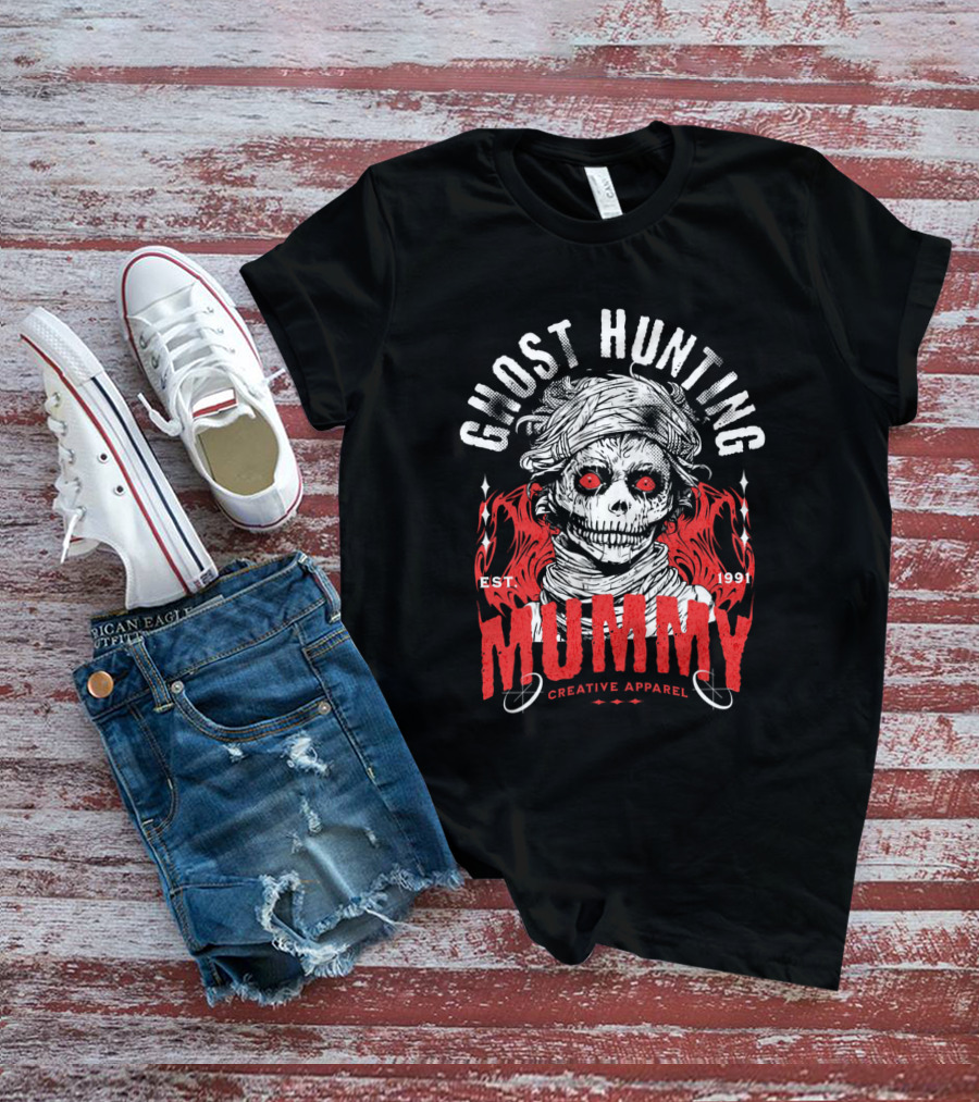 GHOST HUNTING MUMMY EST. 1991 CREATIVE T-Shirt