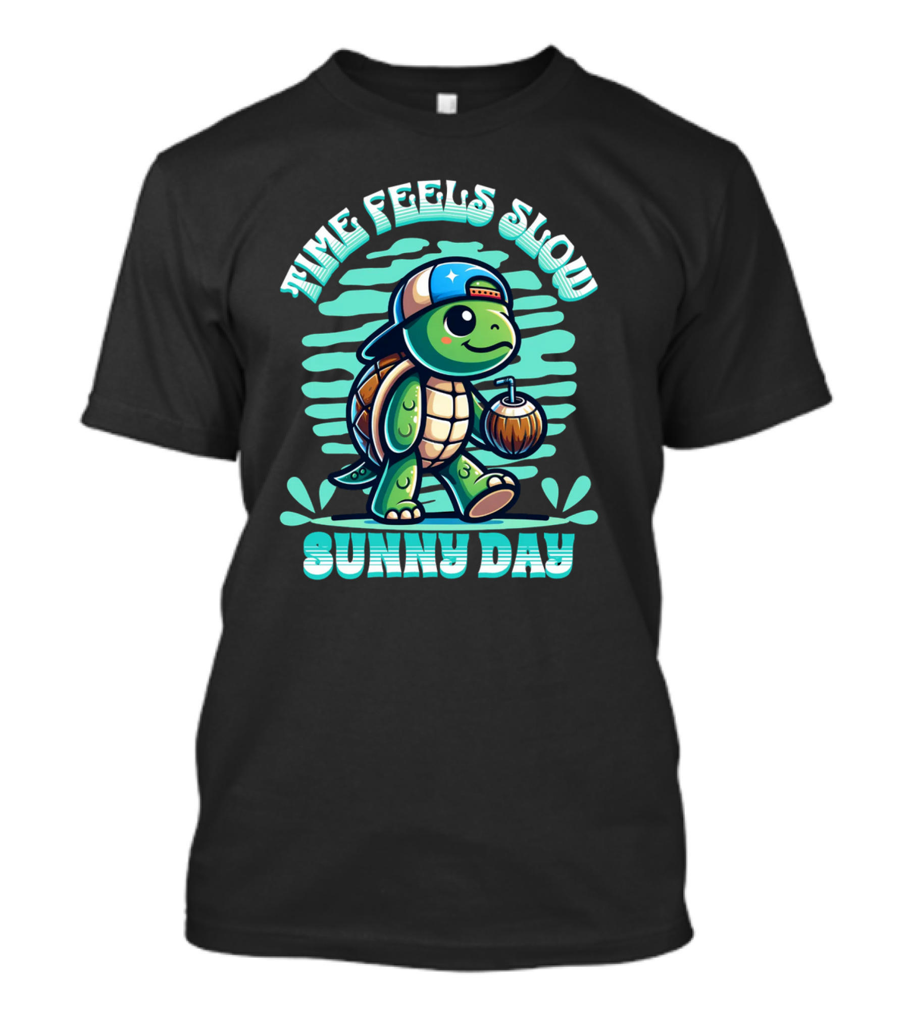 Time Feels Slow With Sunny Day Turtle In Hat And Coconut T-Shirt