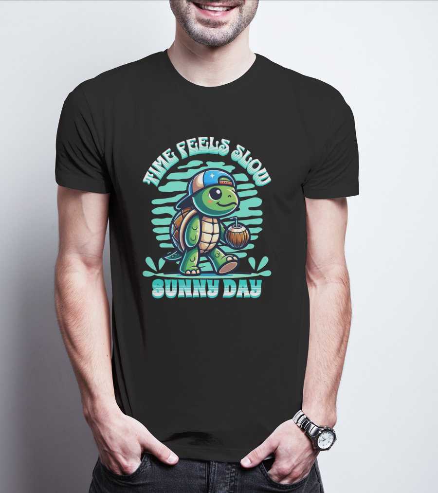 Time Feels Slow With Sunny Day Turtle In Hat And Coconut T-Shirt