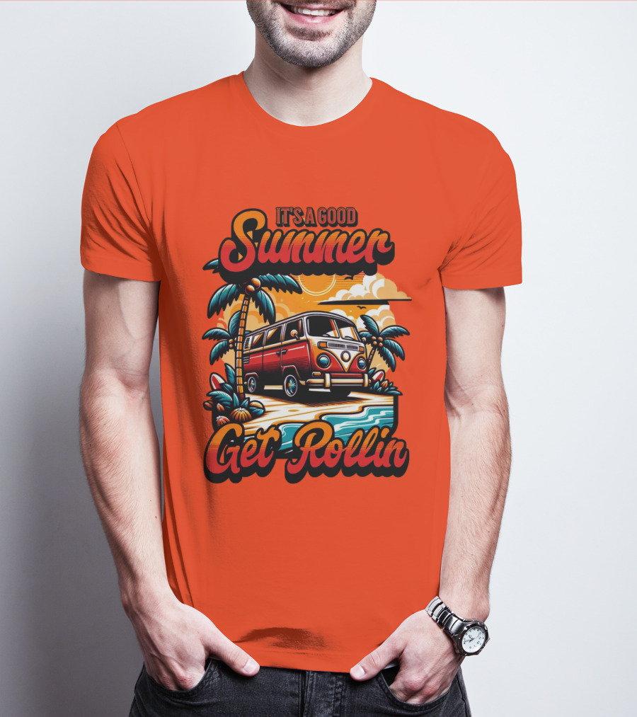 It's A Good Summer Get Rollin T-Shirt