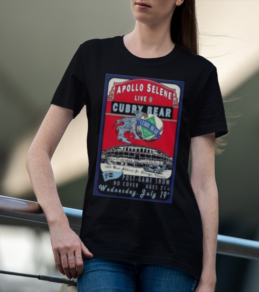 Apollo Selene Live At Cubby Bear Chicago July 19 Post-Game Show 21+ T-Shirt