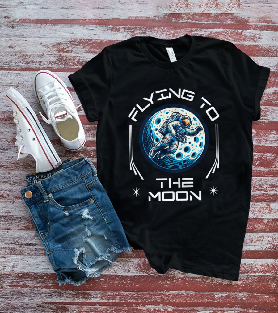 Flying To The Moon Space Astronaut Adventure Lunar Journey T-Shirt