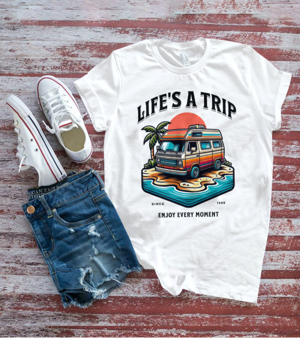 Life's A Trip Vintage Campervan Since 1989 Enjoy Every Moment T-Shirt