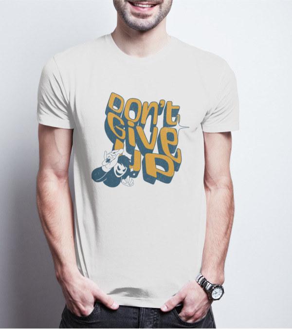 DON'T GIVE UP Retro Cartoon Hand Gesture Text T-Shirt
