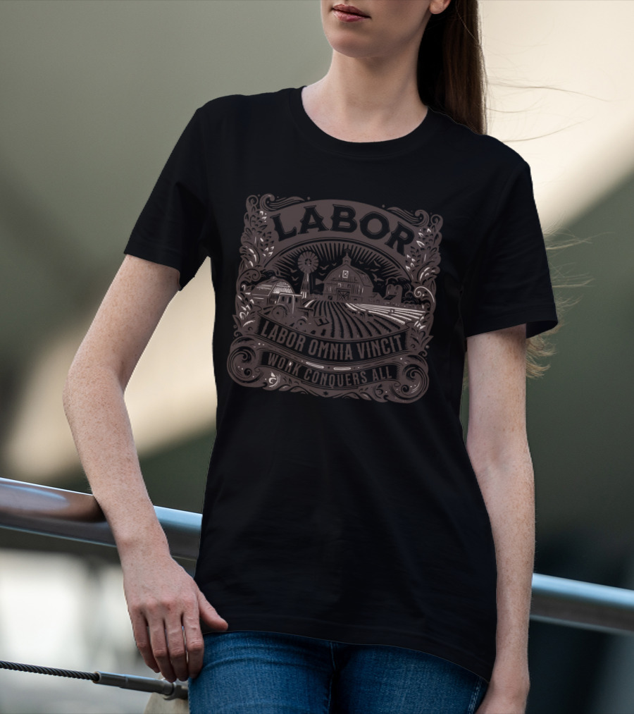 Labor Omnia Vincit Work Conquers All Farm Barn Windmill T-Shirt