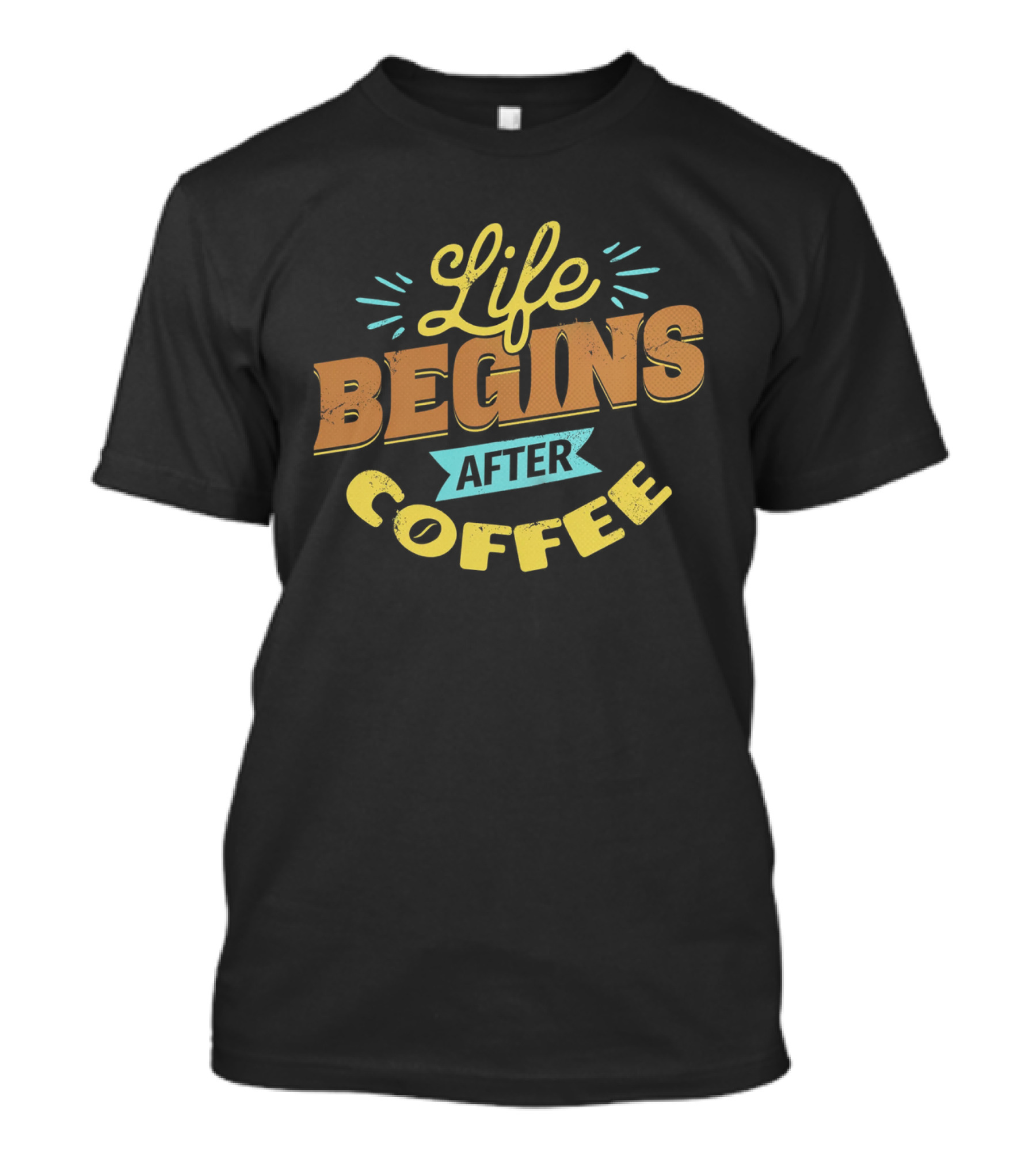 Life Begins After Coffee Vintage Style Vibrant Text T-Shirt