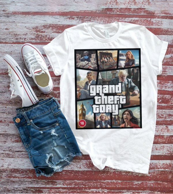 Grand Theft Tory GTA Big Ben Crime Drama 18+ Rating T-Shirt