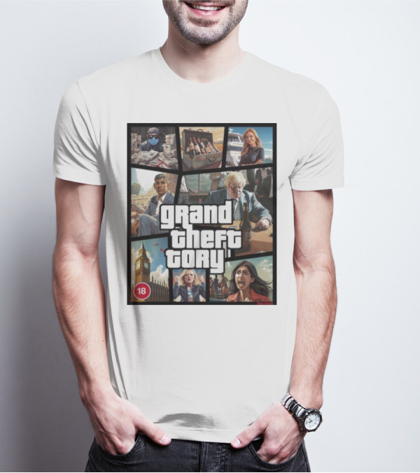 Grand Theft Tory GTA Big Ben Crime Drama 18+ Rating T-Shirt