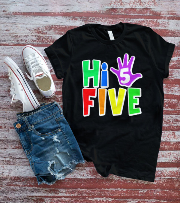 Hi Five Birthday Kids Boys And Girls Colorful Handprint T-Shirt