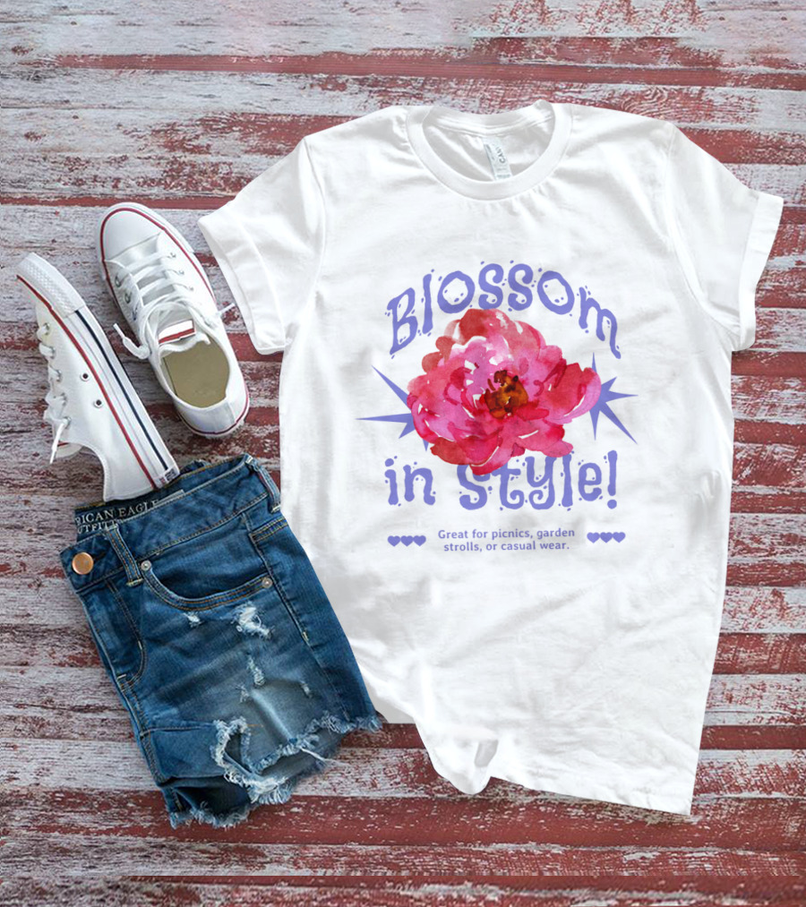 Blossom In Style Great For Picnics Garden Strolls Or Casual Wear T-Shirt