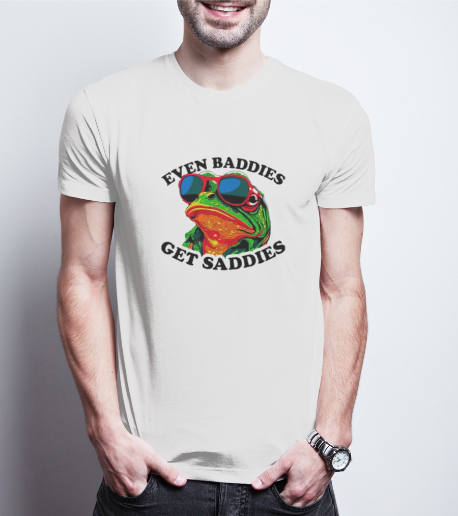 Even Baddies Get Saddies Frog Sunglasses Bright Colors T-Shirt